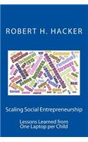 Scaling Social Entrepreneurship