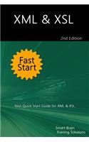XML & XSL Fast Start 2nd Edition