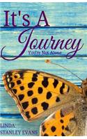 It's a Journey (You're Not Alone): (English)