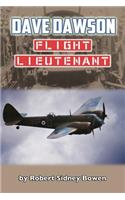 Dave Dawson, Flight Lieutenant
