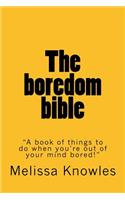 The boredom bible