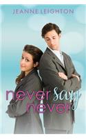 Never Say Never