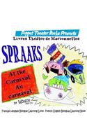 Au Carnaval: At the Carnival: Francais Anglais Bilingue Learning Livre: French English Bilingual Learning Book: At the Carnival: Francais Anglais Bilingue Learning Livre: French English Bilingual Learning Book