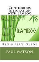 Continuous Integration with Bamboo