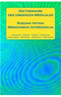 Dictionnaire des Urgences Médicales / Rjecnik Hitnih Medicinskih Intervencija