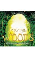 Into the Woods Children's European Folktales: (English)
