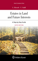 Estates in Land and Future Interests