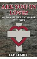 Are you In Love?