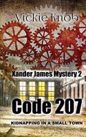 Code 207: Kidnapped in a small town