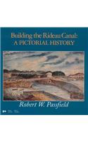 Building the Rideau Canal