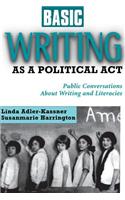 Basic Writing As a Political Act