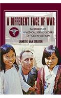 A Different Face of War