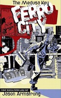 Ferro City Volume 1