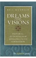 Dreams and Visions