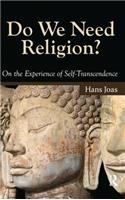 Do We Need Religion?