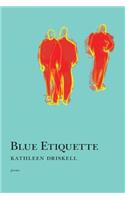 Blue Etiquette