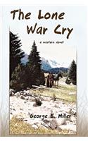 Lone War Cry
