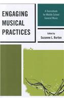 Engaging Musical Practices