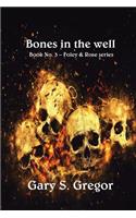 Bones in the Well