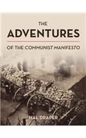 The Adventures of The Communist Manifesto