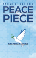 Peace by Piece