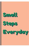 Small Steps Everyday - Notebook