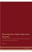 Reversing Your Major Depressive Disorder