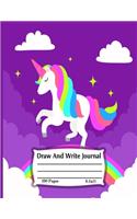Draw And Write Journal: Primary Composition Half Page for drawing and other half for writing story -100 pages large (8.5" x 11" Notebook), Learn To Write and Draw ...kids, 