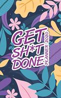 Get Sh*t Done