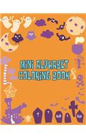 Mini Alphabet Coloring Book: Mini Alphabet Coloring Book, Alphabet Coloring Book. Total Pages 180 - Coloring pages 100 - Size 8.5" x 11" In Cover.