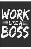 Work Like A Boss: Women gifts for birthday, hustle womens, black women gift ideas 6x9 Journal Gift Notebook with 125 Lined Pages