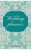 Wedding Planner Small Size Blank Journal-Wedding Planner&To-Do List-5.5"x8.5" 120 pages Book 3: Notebook for Planning Scheduling Organizing- Writing Wedding Notes Thoughts Ideas Reminders-Gift for Bride-to-Be Engagement Gift Bridal Shower Party