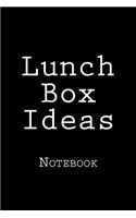 Lunch Box Ideas: Notebook