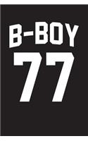 B-Boy 77