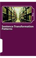 Sentence Transformation Patterns