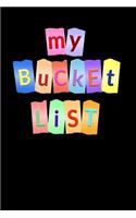My Bucket List