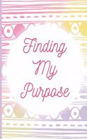Finding My Purpose: Motivational guided journal, undated double-page spread per day, Mindful colouring bar, goal setting and self reflection, pink and yellow