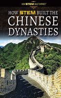 How Stem Built the Chinese Dynasties