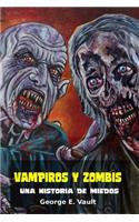 Vampiros y zombis