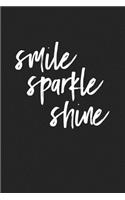 Smile Sparkle Shine