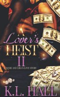 Lover's Heist II