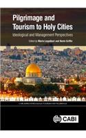 Pilgrimage and Tourism to Holy Cities