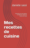 Mes recettes de cuisine