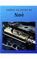 Carnet de Notes de Noé
