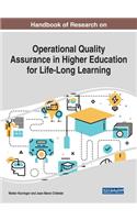 Handbook of Research on Operational Quality Assurance in Higher Education for Life-Long Learning