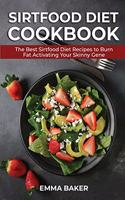 Sirtfood Diet Cookbook