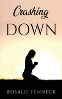 Crashing Down