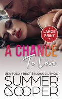 Chance To Love