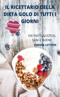 Ricettario Della Dieta Golo Di Tutti I Giorni