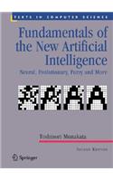 Fundamentals of the New Artificial Intelligence: Neural, Evolutionary, Fuzzy and More